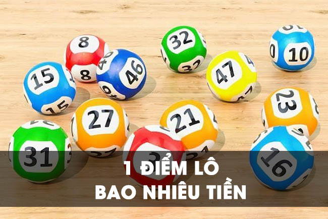 1 điểm lô bao nhiêu tiền