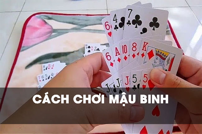 Cách chơi mậu binh