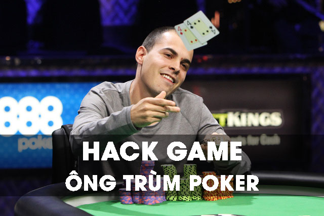 Hướng dẫn cách hack game ông trùm poker đơn giản