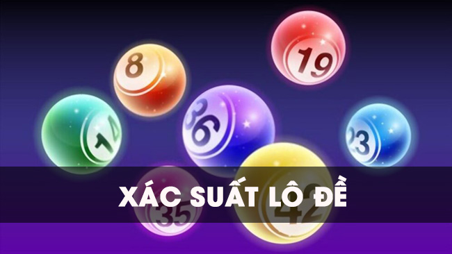 Xác suất của lô đề là gì?