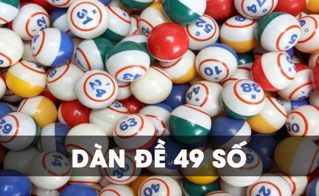 Dàn đề 49 con là gì?